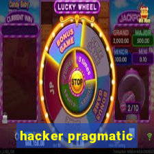 hacker pragmatic